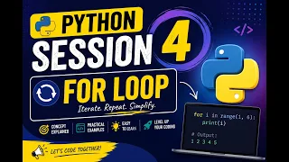 Python Session 4 For Loop in Python Explained with Examples Python Tutorial for Beginners