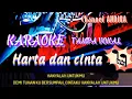 Download Lagu karaoke tampa vokal Harta dan Cinta#hartadancinta