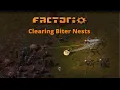 Ep 4 Clearing Biter Nests