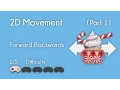 Unity - 2D Movement Part 1