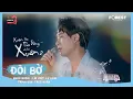 Lagu XHTDRLX2 | Đôi Bờ - Trúc Nhân live tại Xuân Hạ Thu Đông, rồi lại Xuân mùa 2