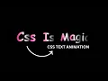 CSS Text Animation Effects Animated Text Using Html CSS