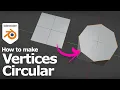 Blender how to make vertices circular