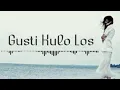 Download Lagu Gusti Kulo Los   (  terjemahan \u0026 lirik )