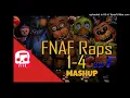 MASHUP | JT Music - FNAF 1-4 Megamix | C013 Huff