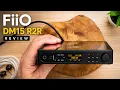 Don t Buy a CD Player Until You See This - FiiO DM15 R2R