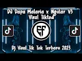 Download Lagu DJ Dapa Malaria x Ngular V3 Mengkane Viral TikTod