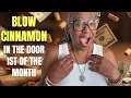 BLOW CINNAMON In The DOOR 1st Day Of The Month 2025 Explained