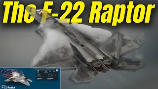 What Can You Expect of The F-22 In War Thunder