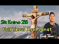 Lagu Usif Yesus Asoi Sanat (SK/ Sit Knino.216) Voc Fendi Tahun🎤 - Lagu Rohani Timor Dawan