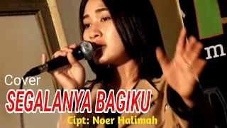 Download SEGALANYA BAGIKU - Cover Dangdut Klasik MP3