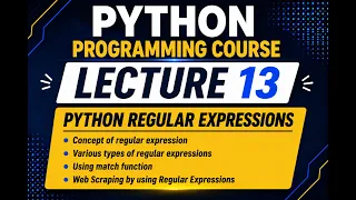 Python Programming Course Lecture 13 Regular Expressions Regex in Python