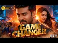 Download Lagu Game Changer (2025) | Ram Charan, Kiara Advani Hindi Dubbed Action Movie | Full HD Movie