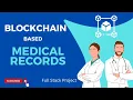 Patient Electronic Health Records using Block chain Security Framework Blockchain Projects 2023