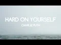Download Lagu Charlie puth - Hard on yourself ( lyrics )