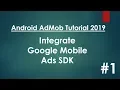Android AdMob Tutorial 2019 - 01