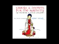 Download Lagu Carols and Motets for the Nativity 1963