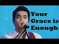 Lagu SIWON CHOI Your Grace is Enough Christian song with English lyrics