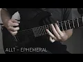 Download Lagu Allt - Ephemeral (Guitar Cover)