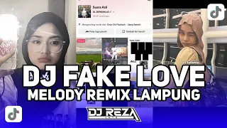 Download DJ FAKE LOVE REMIX LAMPUNG SOUND GL BERKELAS VIRAL TIKTOK TERBARU 2024!! MP3