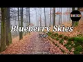 Blueberry Skies - Chirai
