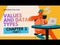 Chp 3 Values and Data types part 1