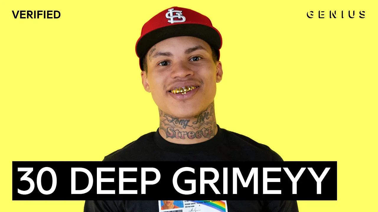 30 Deep Grimeyy "Dead Goofies" Official Lyrics & Meaning