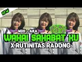 Download Lagu NDX AKA - WAHAI SAHABATKU X RUTINITAS RADONG || TERBARU 2024 GAK VIRAL TIKTOK 🗿🎶