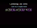 The Distributive Property and Combining Like Terms Part 1