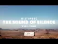 Download Lagu Disturbed - The Sound Of Silence (CYRIL Remix)