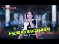 Download Lagu HADIRMU BAGAI MIMPI - ICHA KISWARA - OM SAVANA SAKJOSE - THE WEDDING VIVIT \u0026 HUDY EKO