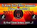 Lagu OUR DJ FROM INDONESIAN EDITOR WISHES YOU A HAPPY NEW YEAR'S EVE VIRAL TIKTOK LATEST