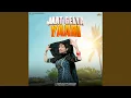 Lagu Jaat Gelya Yaari