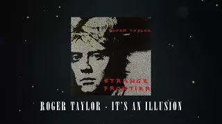 Download Roger Taylor - It's An Illusion (Official Lyric Video) MP3