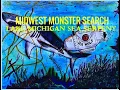 Midwest Monster Search Lake Michigan Sea Serpent