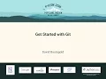 David Baumgold - Get Started with Git