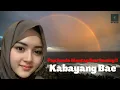 Download Lagu Pop Sunda Mantap Dan Santuy // KABAYANG BAE !!