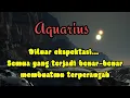 Download Lagu 🌼Aquarius 🍀Diluar ekspektasi... Semua yang terjadi benar-benar membuatmu terperangah😱🌺
