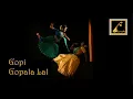 Download Lagu Gopi Gopala Lal II Sant Surdas II Bhumisuta Welfare Foundation of Performing Arts