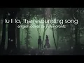 Download Lagu 【Rosencrantz】 Lu Li La, The Resounding Song English Dub『るりらるりらと響く唄』