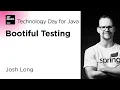 Bootiful Testing by Josh Long JetBrains Technology Day for Java