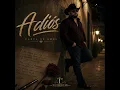 Adiós - Tu Corrido Mx