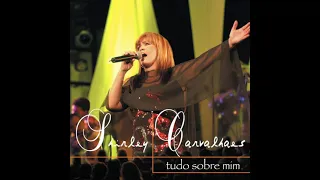 Download Shirley Carvalhaes - Tem que ser fiel - Ao vivo - 2005 MP3
