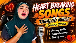 Ginarisa Yosida New Medley Song | Heart Breaking Songs | Tagalog Medley 