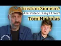 Download Lagu Christian Zionism // YouTube Trouble // Tom Nicholas // BURNS NOTICE July 2nd 2025
