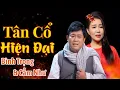Lagu Tân Cổ Hiện Đại BÌNH TRỌNG \u0026 CẨM NHƯ - Ca Cổ Miền Quê Tôi