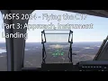 MSFS 2024 - Flying the C17Part 3 Approach Instrument Landing