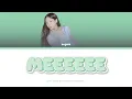 Download Lagu NAYEON 'MEEEEEE (extended ver.)' Color Coded Lyrics (Eng) [AI GENERATED]