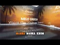 Download Lagu Melo Greco – Wanna know (Afrohouse Version) | Official Lyric Video | Afro House 2025