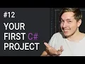 12 Let s Do Our First C Project C Calculator C Tutorial For Beginners C Sharp Tutorial